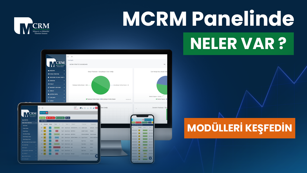MCRM Yönetim Panelinde Neler Var ? | Mali Müşavirler İçin Kurumsal Hafıza ve Mükellef Takip Programı